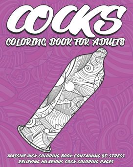 Cocks Coloring Book for Adults Cocks Coloring Book for Adults