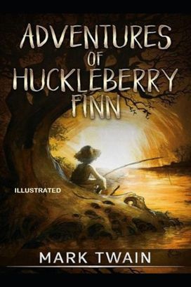 Adventures of Huckleberry Finn Adventures of Huckleberry Finn