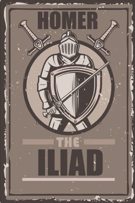 The Iliad The Iliad