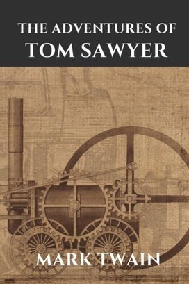 Tom Sawyer by Mark Twain