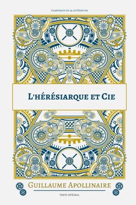 L'heresiarque Et Cie L'heresiarque Et Cie