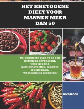 Het Khetogene Dieet Voor Mannen Meer Dan 50