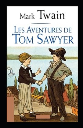 Les Aventures De Tom Sawyer Annote