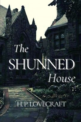 The Shunned House