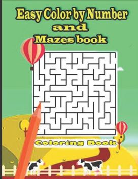 Color by Number and Mazes Book Color by Number and Mazes Book
