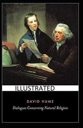 Dialogues Concerning Natural Religion Illustrated Dialogues Concerning Natural Religion Illustrated