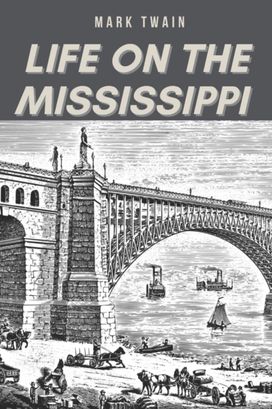 Life on the Mississippi