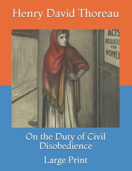 On the Duty of Civil Disobedience On the Duty of Civil Disobedience
