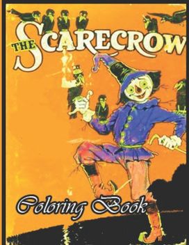 The Scarecrows Coloring Book The Scarecrows Coloring Book