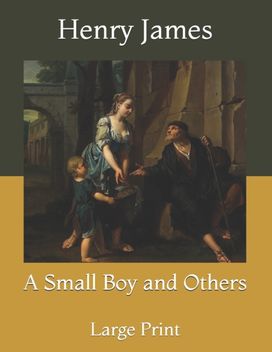 A Small Boy and Others A Small Boy and Others