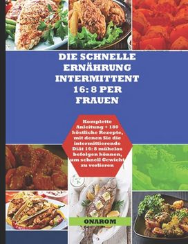 Die Schnelle Ernahrung Intermittent 16