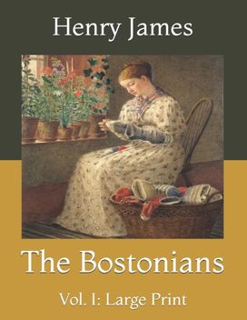 The Bostonians The Bostonians