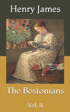 The Bostonians The Bostonians