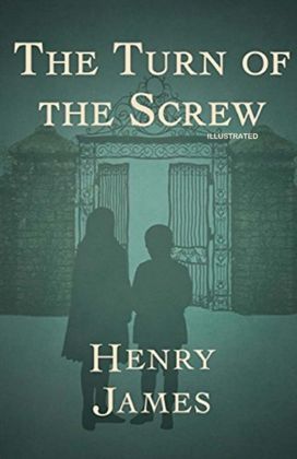 The Turn of the Screw The Turn of the Screw