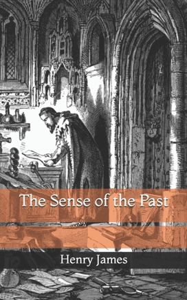 The Sense of the Past