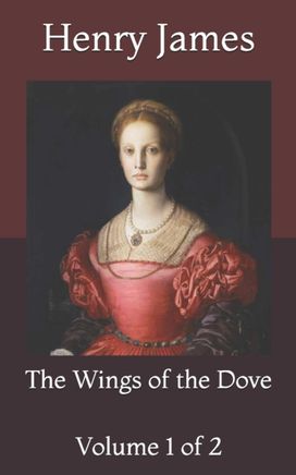 The Wings of the Dove The Wings of the Dove