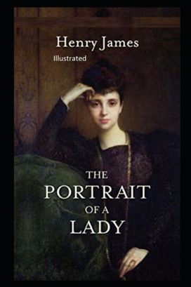 The Portrait of a Lady Illustratted