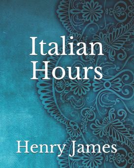 Italian Hours