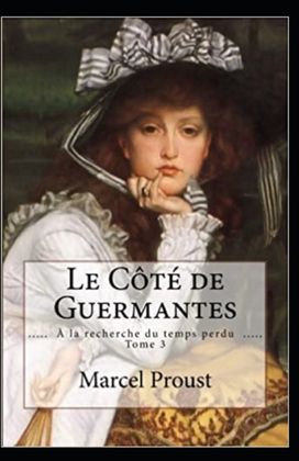 Le Cote De Guermantes Annote