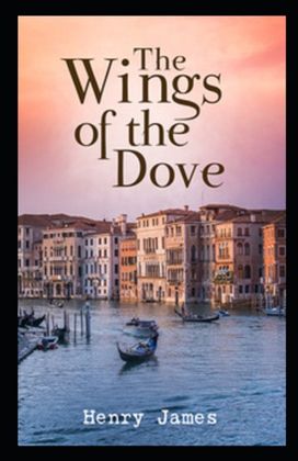 Wings of the Dove Annotated Wings of the Dove Annotated