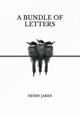 A Bundle of Letters A Bundle of Letters