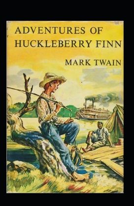 The Adventures of Huckleberry Finn Annotated