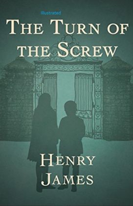 The Turn of the Screw Illustrated