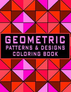 Geometric Pattern Coloring Book Geometric Pattern Coloring Book