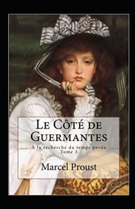 Le Cote De Guermantes Annote Le Cote De Guermantes Annote