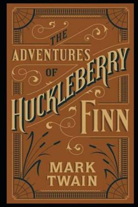 The Adventures of Huckleberry Finn