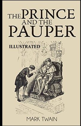 The Prince and the Pauper Illustrated The Prince and the Pauper Illustrated