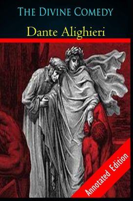 The Divine Comedy by Dante Alighieri The Divine Comedy by Dante Alighieri