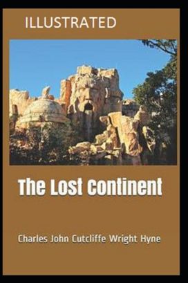 The Lost Continent Illustrated