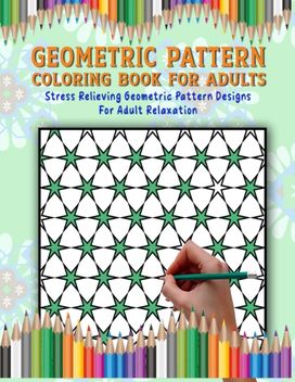 Geometric Pattern Coloring Book Geometric Pattern Coloring Book