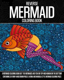 Reverse Mermaid Coloring Book