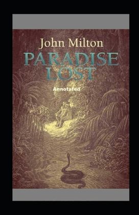 Paradise Lost Annotated Paradise Lost Annotated