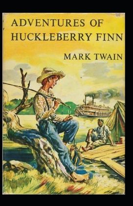 The Adventures of Huckleberry Finn Annotated