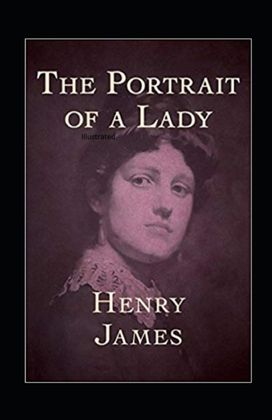 The Portrait of a Lady Illustrated