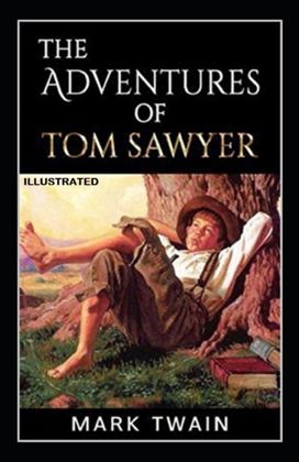 The Adventures of Tom Sawyer Illustrated