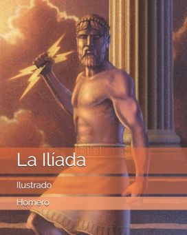 La Iliada La Iliada