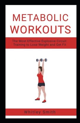 Metabolic Workouts Metabolic Workouts