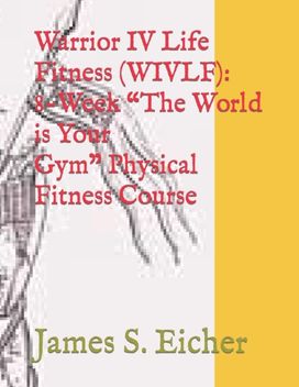 Warrior Iv Life Fitness (Wivlf)