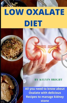 Low Oxalate Diet Low Oxalate Diet