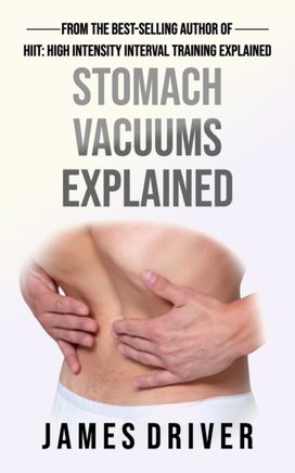 Stomach Vacuums Explained Stomach Vacuums Explained