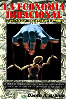 La Economia Irracional