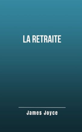 La Retraite