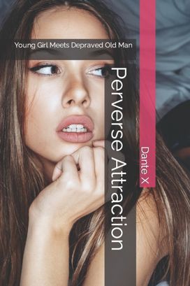Perverse Attraction Perverse Attraction
