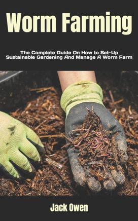 Worm Farming Worm Farming