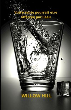 Votre Sante Pourrait Etre Affectee Par L'eau Votre Sante Pourrait Etre Affectee Par L'eau