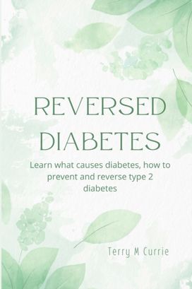 Reversed Diabetes Reversed Diabetes